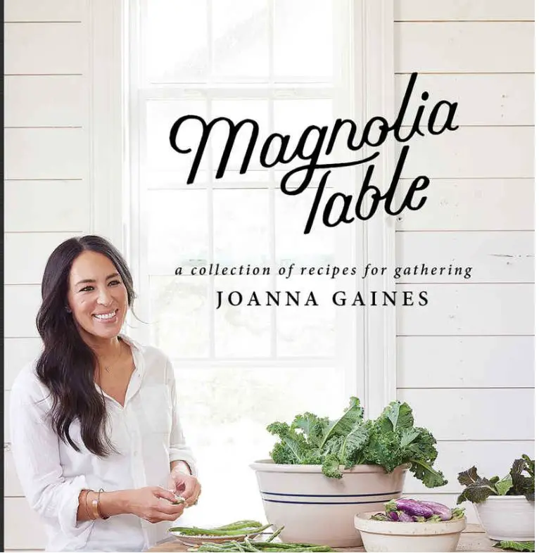 ‘Magnolia Table’ by Joanna Gaines