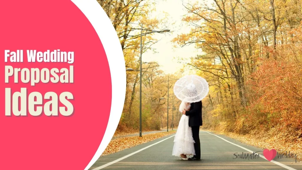 fall wedding proposal ideas