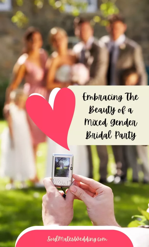 Embracing The Beauty of a Mixed Gender Bridal Party
